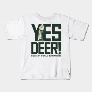 Yes Deer! Kids T-Shirt